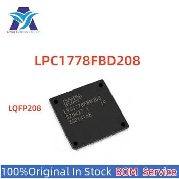  100% Оригинальный новый микроконтроллер ИС LPC1778FBD208 LQFP208 микроконтроллер Чип Интегральная схема Универсальная спецификация Сервис Добро пожаловать на консультацию - Изображение 1  
